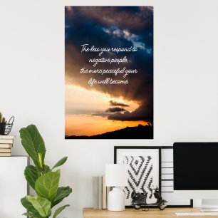 Poster Menos você responder a pessoas negativas foto do p