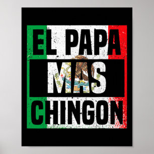 Poster Mens El Papa Mas Chingon Mexico Flag Cinco