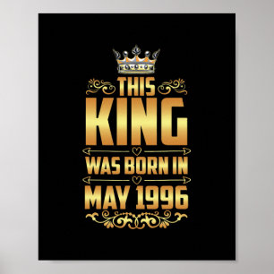 Poster Mens este Rei foi nascer em maio de 1996 26º anive