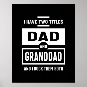 Poster Mens Eu Tenho Dois Títulos Pai e Avô Presente