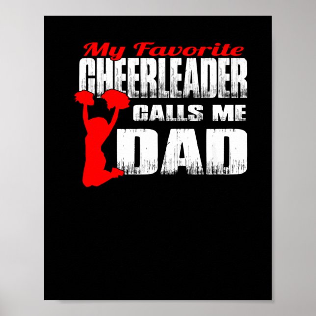 Poster Mens Meu Cheerleader Favorito Me Chama Pai Cheio (Frente)