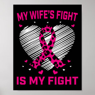 Poster Mens Minha Esposa Luta É Minha Luta Contra O Cance
