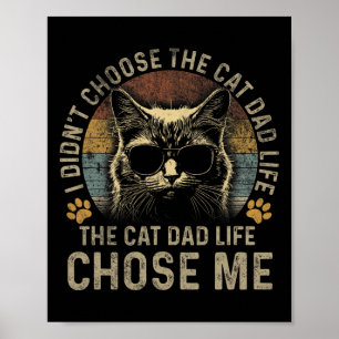 Poster Mens que eu não escolhi a vida do Pai de Gato o Pa