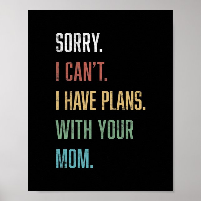Poster Mens Sarcastic Your Mom Funny Mens  (Frente)
