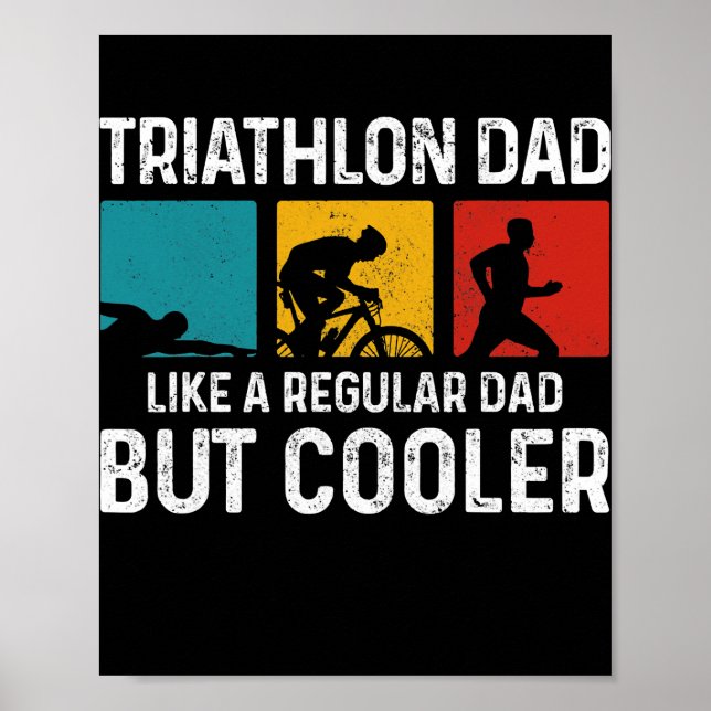 Poster Mens Triathlon Pai Como Um Pai Regular Mas Mais Fr (Frente)