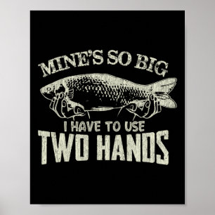 Poster Mens Vintage Mines Tão Grandes Que Eu Tenho Que Us
