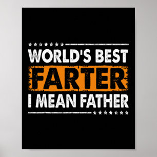 Poster Mens Worlds Melhor Que Eu Quero Dizer Pai Dia de o
