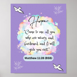 Poster Mensagem de esperança - Matthew 11-28 - 8 x 10 Pos