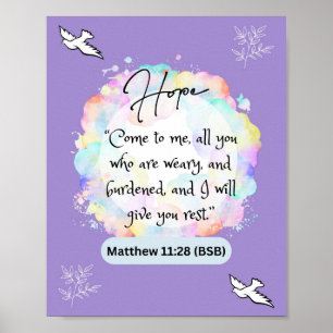 Poster Mensagem de esperança - Matthew 11-28 - 8 x 10 Pos
