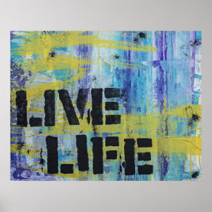 Poster Mensagem Live Life Abstrato