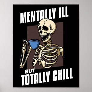 Poster Mentalmente Doente, Mas Totalmente Enchendo O Esqu