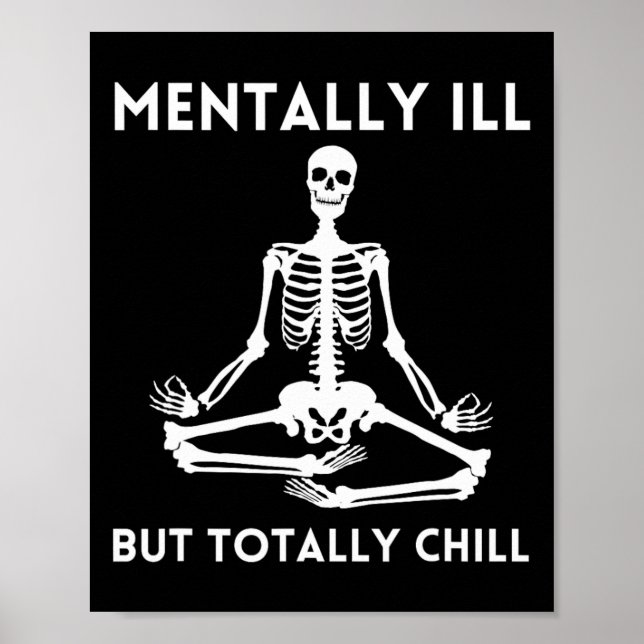 Poster Mentalmente Doente, Mas Totalmente Enchendo O Esqu (Frente)