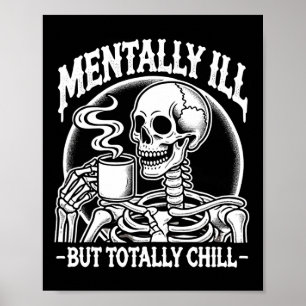Poster Mentalmente Doente, Mas Totalmente Enchido Figurin