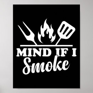 Poster Mente Se Fumar - Fumante De Churrasco Engraçado E