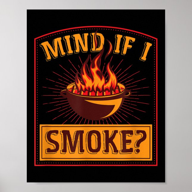 Poster Mente-Se Se Fumar Flame Grill Mestre Engraçado Ret (Frente)