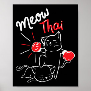 Poster Meow Thai I Muay Tailandês Boxando I Muay Thai Men