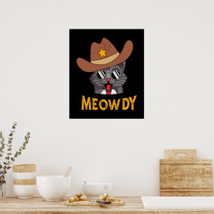 Poster Meowdy! Funny Country Cat Wearing Cowboy Hat  