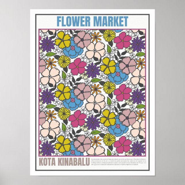 Poster Mercado de flores do sudeste asiático Kota Kinabal (Frente)
