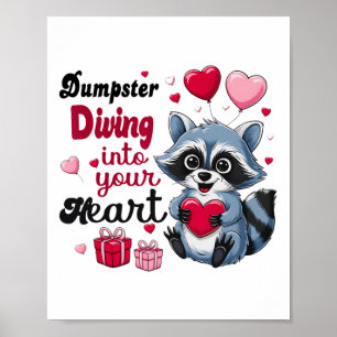Poster Mergulhando no seu coração divertido Racoon Valen
