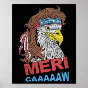 Poster Meri-caaaaaw - Águia Mullet 4 De Julho EUA América