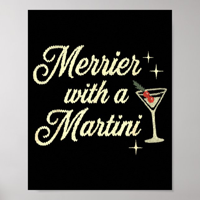 Poster Merrier With A Martini Making Srits Bright Ugly Ch (Frente)