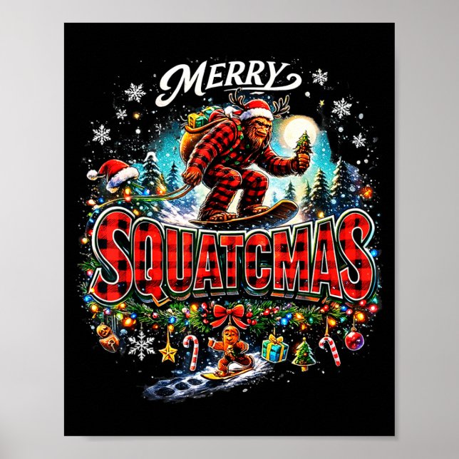 Poster Merry Christmas Squatchmas Funny Bigfoot Snowboard (Frente)