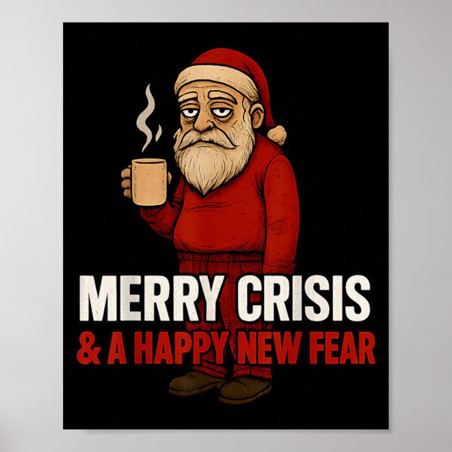Poster Merry Crisis Happy New Fear Year 2026 Funny Adult  (Frente)
