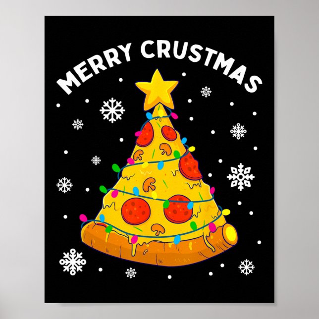 Poster Merry Crustmas Pizza Christmas Tree Xmas Gifts Kid (Frente)