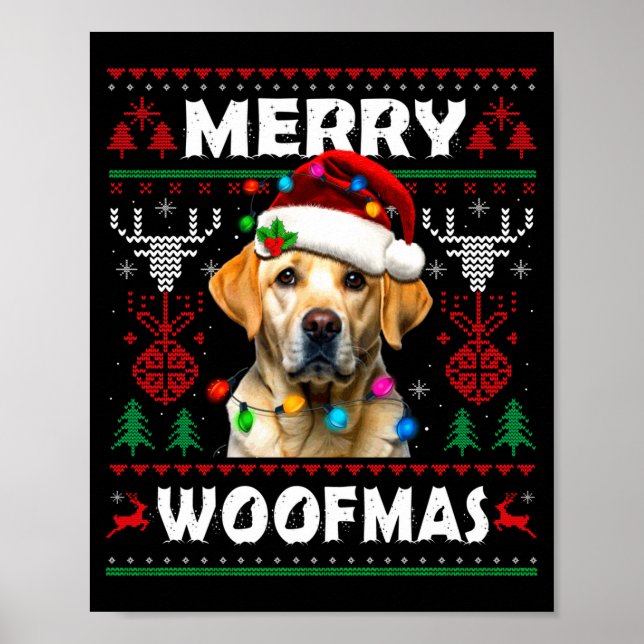 Poster Merry Woofmas Yellow Labrador Christmas Ugly Sweat (Frente)