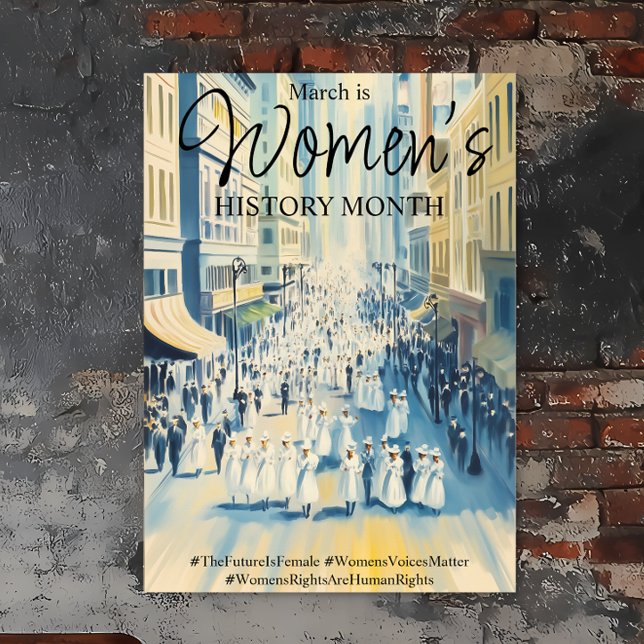 Poster Mês da História das Mulheres (March is Women's History Month Suffergette Poster.)