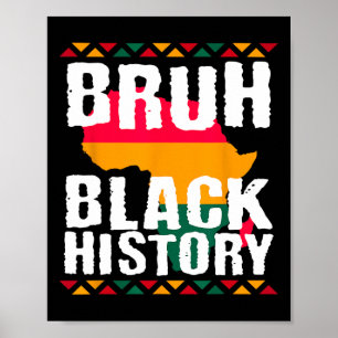 Poster Mês da História Negra Melanina Afro-Americano Bruh
