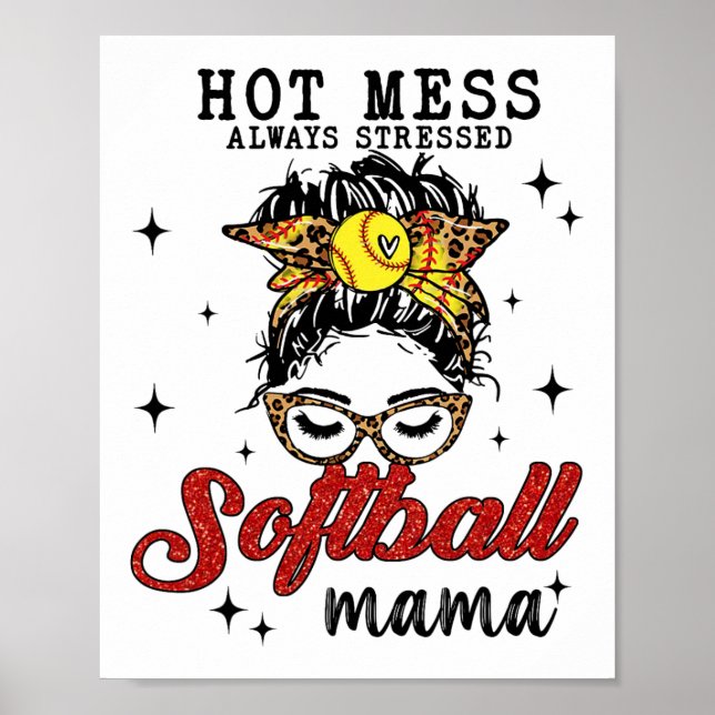 Poster Mess Always Stress Softball Mama (Frente)