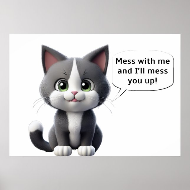 POSTER MESS COM MEU KITTEN (Frente)