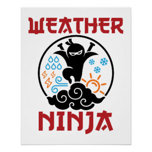 Póster Meteorologista Meteorologista Ninja meteorologista