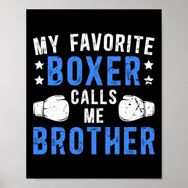 Poster Meu Boxer Favorito Me Chama Irmão Boxing (Frente)