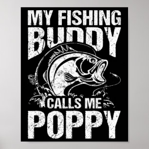 Poster Meu Camarada De Pesca Me Chama Poppy Dia de os pai