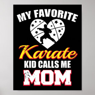 Poster Meu Cargueiro Favorito Do Caratê Me Chama De Mãe E