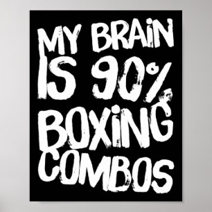 Poster Meu Cérebro É 90% Boxers Boxer Boxers Boxers Love