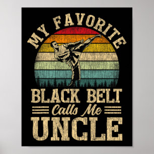 Poster Meu Cinturão Preto Favorito Me Chama De Dia de os 