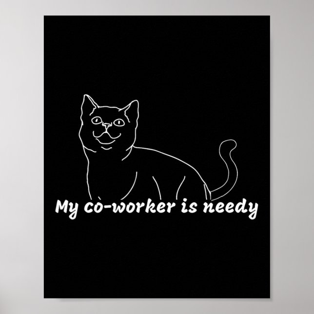 Poster Meu Colega De Trabalho É Caro - Trabalho Engraçado (Frente)