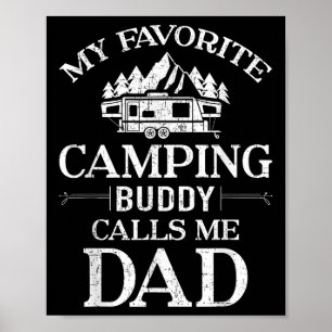 Poster Meu Companheiro de Acampamento Favorito Me Chama d