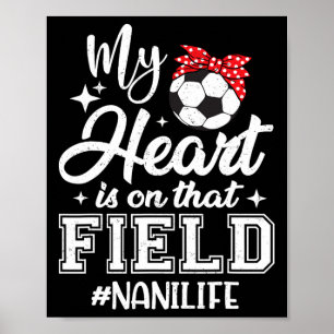 Poster Meu Coração Está Naquele Campo de Futebol Nani Vov