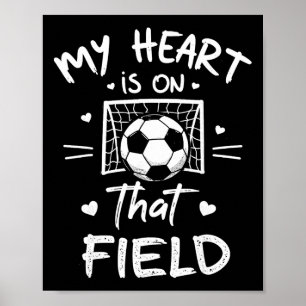 Poster Meu Coração Está Naquele Campo Jogador De Futebol 