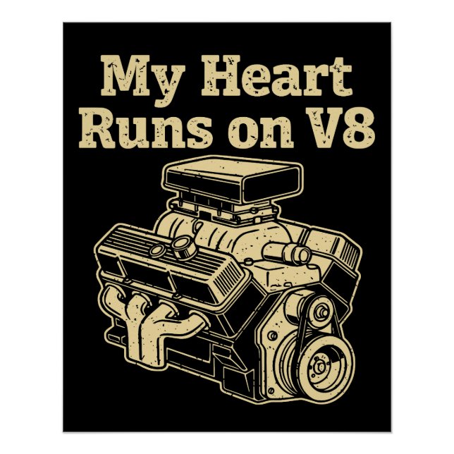 Póster Meu Coração Funciona com Motor V8 (Frente)