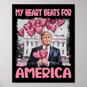 Poster Meu Coração Lateja Pela América Trump Dia dos Namo