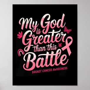Poster Meu Deus É Maior Que Este Pequeno Cancer De Mama A