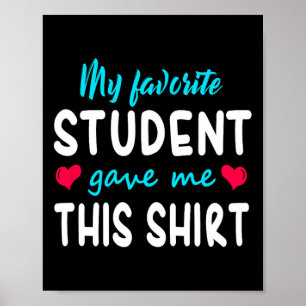 Poster Meu Estudante Favorito Me Deu Este Presente De Pro