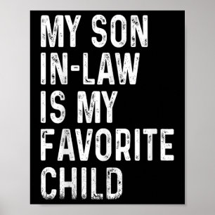 Poster Meu Filho De Direito É Meu Filho Favorito Camisa P