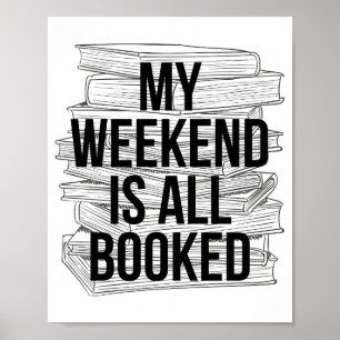 Poster Meu Fim De Semana Está Tudo Reservado