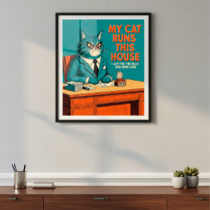 Poster Meu Gato Executa Esta Casa   Engraçado Vintage do 